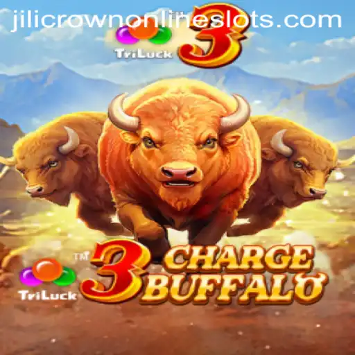 Unleashing Adventure: Dive into the World of 3ChargeBuffalo and the Mystical Journey of Jilicrown