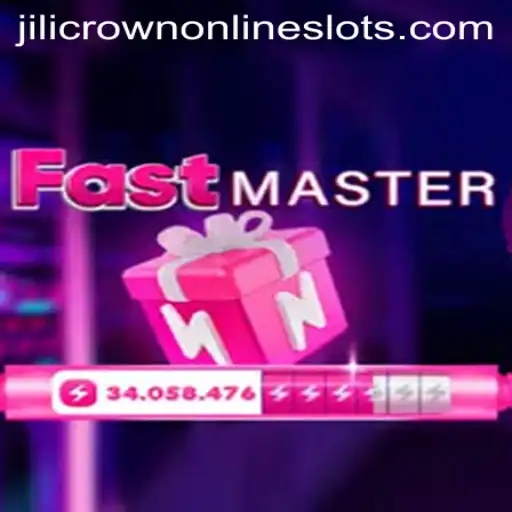 Exploring the Thrilling World of FastMaster and the Role of Jilicrown