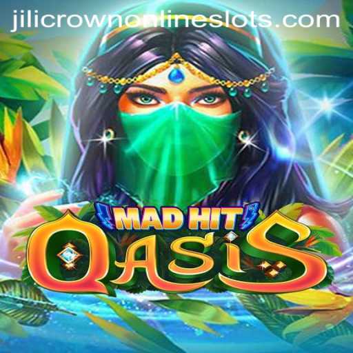 MadHitOasis: The Game that Redefines Adventure with Jilicrown
